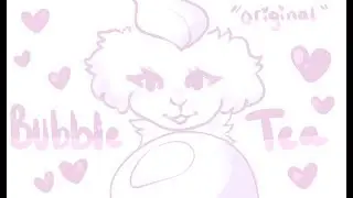 Bubble Tea l ORIGINAL MEME - THANK YOU FOR 10K !!