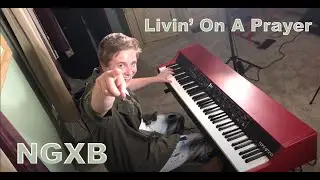NGXB- Livin' On a Prayer
