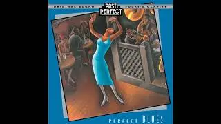Perfect Blues: 1920s 30s & 40s Blues Jazz and Ballads; Louis Armstrong, Count Basie, Bessie Smith