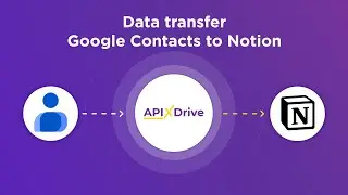 Google Contacts and Notion Integration | How to Get new contacts from Google Contacts to Notion