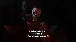 Inquisitor ghost RIP #inquisitorghost #inquisitorghostRIP #RIP #inquisitor #ghost