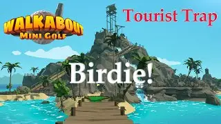 Walkabout Mini Golf | Tourist Trap [Birdie]