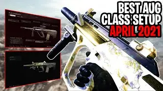 The BEST AUG Class Setup in 2021!