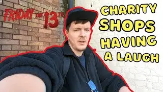 Charity shops still having a laugh! | Friday 13th September