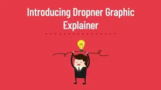 Introducing Dropner Graphic Explainer