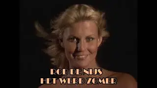 Rob de Nijs - Het Werd Zomer