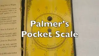 1840s calculator! Palmer's Pocket Scale Review / HowTo