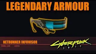 Cyberpunk 2077 -NETRUNNER INFOVISOR - LEGENDARY ARMOUR