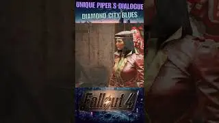 90% Players Lose This - Unique Piper´s Dialogue During Diamond City Blues#gaming #fallout4 #shorts