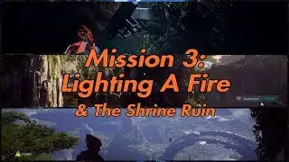 Lighting A Fire - Anthem - Ep 4 - Playing In Freeplay & The Shrine Ruin