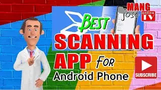 HOW TO SCAN DOCUMENTS USING ANDROID PHONE