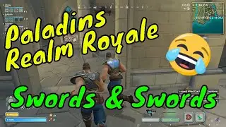 Paladins | Realm Royale Swords Swords erm more Swords and Swords