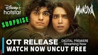 MUNJYA Today Surprise OTT Release 24-AUG-NEW Hindi Movies Web-Series MarkAntonyHindi, Stree2OTT