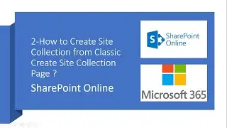 5 - How to create site collection from classic site collection creation page ?