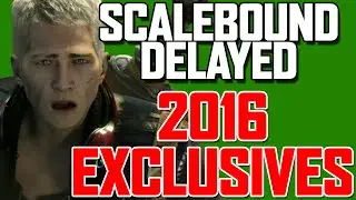Xbox One Exclusive Scalebound Delayed - Xbox Games List 2016 - Sales hit 1 Million for Exclusives