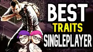 Project Zomboid Best Traits Singleplayer
