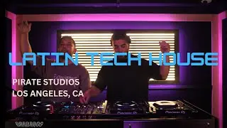 BARBAROS MIX @ PIRATE STUDIOS VOL 3 | TECH HOUSE / LATIN HOUSE