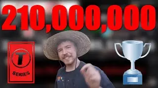 MrBeast: 210 Million Subscribers (vs T-Series)