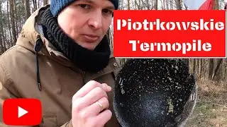 Piotrkowskie Termopile / Thermopylae in Piotrków