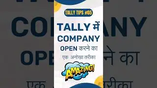 Unique Way to Open Comapny in Tally 💎 