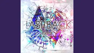 FLASH BACK