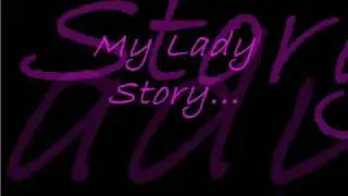 My Lady Story...