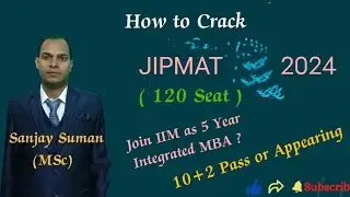 JIPMAT 2024 / Books & Strategy / Exam Pattern