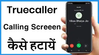 How To Remove Truecaller As Default Dialer | Truecaller Calling Screen Band Kaise Kare