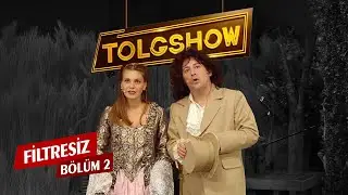 TOLGSHOW Filtresiz 2. Bölüm (Tek Parça) & Aslı Enver