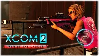 Слухи сопротивления #2. Прохождение на Легенде [XCOM 2: War of the Chosen]