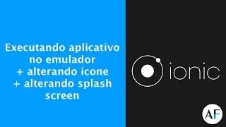 Ionic 3 - Splash Screen e Ícone