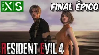 RESIDENT EVIL 4 REMAKE #6 PARTE FINAL ÉPICO - ESSE PESADELO NÃO TEM FIM  ? XBOX SERIES X