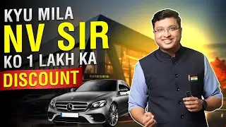 NV Sir ko mila 1 Lakh ka Discount!!