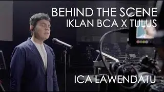 Behind The Scenes (BTS) Iklan BCA x Tulus