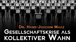 Dr  Hans Joachim Maaz über den Zustand unserer Gesellschaft