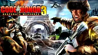 Code of Honor 3: Современная война ☆ Code of Honor 3: Desperate Measuresn - прохождение PC Longplay