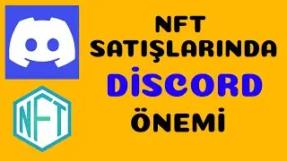 NFT  Satışları AL-SAT için Discordun Önemi