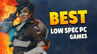 TOP 10 Pc Games | Low Spec | 2GB | 4GB | RAM | 128 MB | 512 MB | VRAM