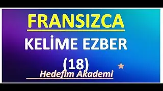 FRANSIZCA KELİME EZBER(18)
