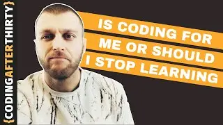 Is Coding For Me Or  Should I Quit Learning Programming [ watch if you are considering coding ]