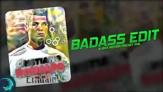 Cristiano Ronaldo 💥 Badass Edit Alight Motion Preset Xml | Link In Description | Diract Link No Pass