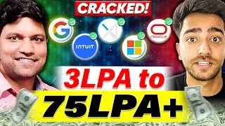Why did he reject Google's offer?🤯 From 3 LPA to 75+ LPA!🔥