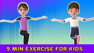 9 Min Exercise For Kids - Home Workout | Kids Exercise