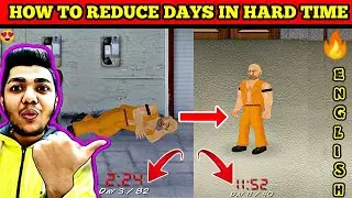😍😘 [ENGLISH] HOW TO REDUCE DAYS IN HARD TIME (2021) + EARN UNLIMITED IN- GAME MONEY IN HARD TIME 🔥🔥
