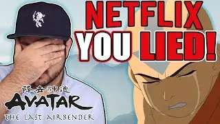 NETFLIX YOU LIED - LIVE ACTION AVATAR SERIES [RANT]