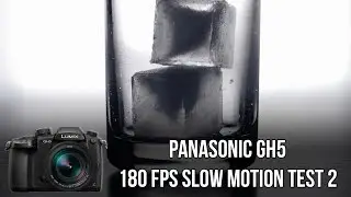 Panasonic GH5. 180 fps slow motion test 2