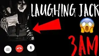 DO NOT FACETIME LAUGHING JACK AT 3AM (IT WORKS)