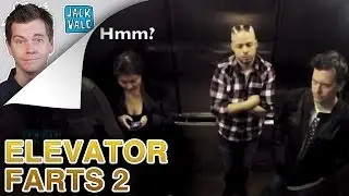 Elevator Farts 2 | Jack Vale