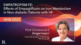 AHA 2021: EMPATROPISM FE: Effects of Empagliflozin on Iron Metabolism in Non-diabetic HF Patients
