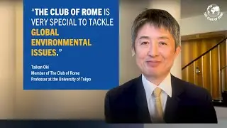 The value of a holistic approach to climate change: Taikan Oki, Member of The Club of Rome